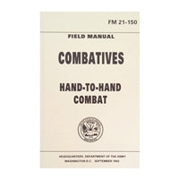 US Military Hand-To-Hand Combat Manual FM 21-150